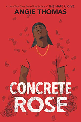 Concrete Rose: A Printz Honor Winner - 4541