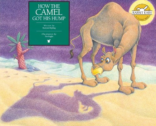 How The Camel Got His Hump