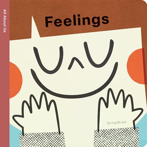 Spring Street All About Us: Feelings - 6701