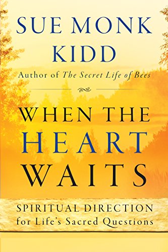 When the Heart Waits: Spiritual Direction for Life's Sacred Questions (Plus) - 6235