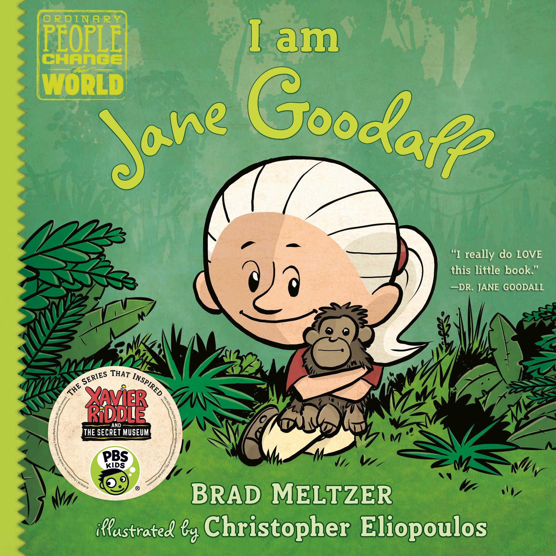 I am Jane Goodall (Ordinary People Change the World) - 3830