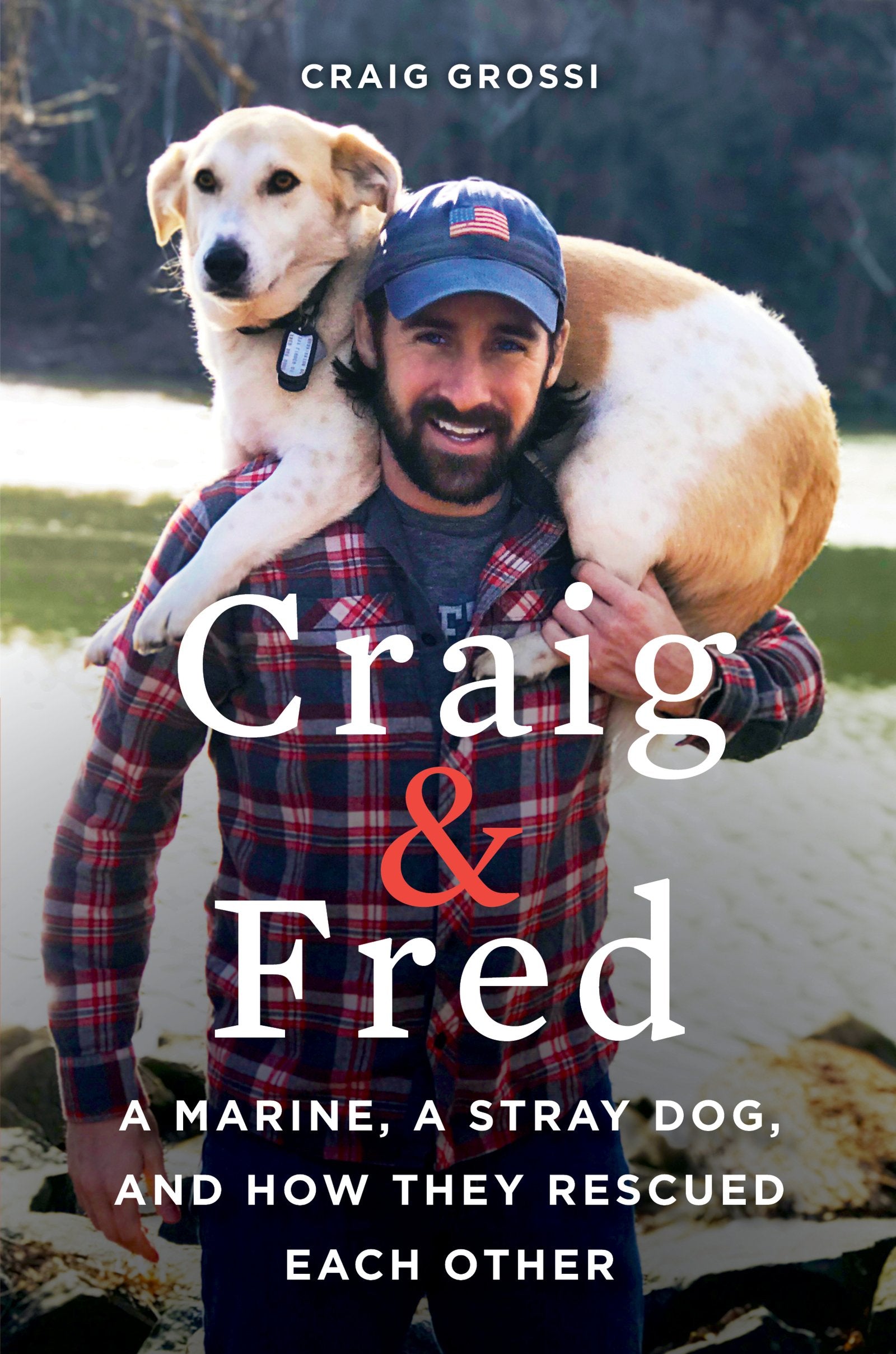 Craig & Fred: A Marine, A Stray Dog, and How They Rescued Each Other - 2087