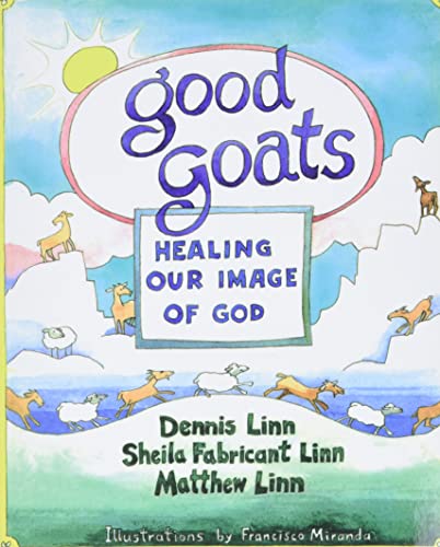 Good Goats: Healing Our Image of God - 1672