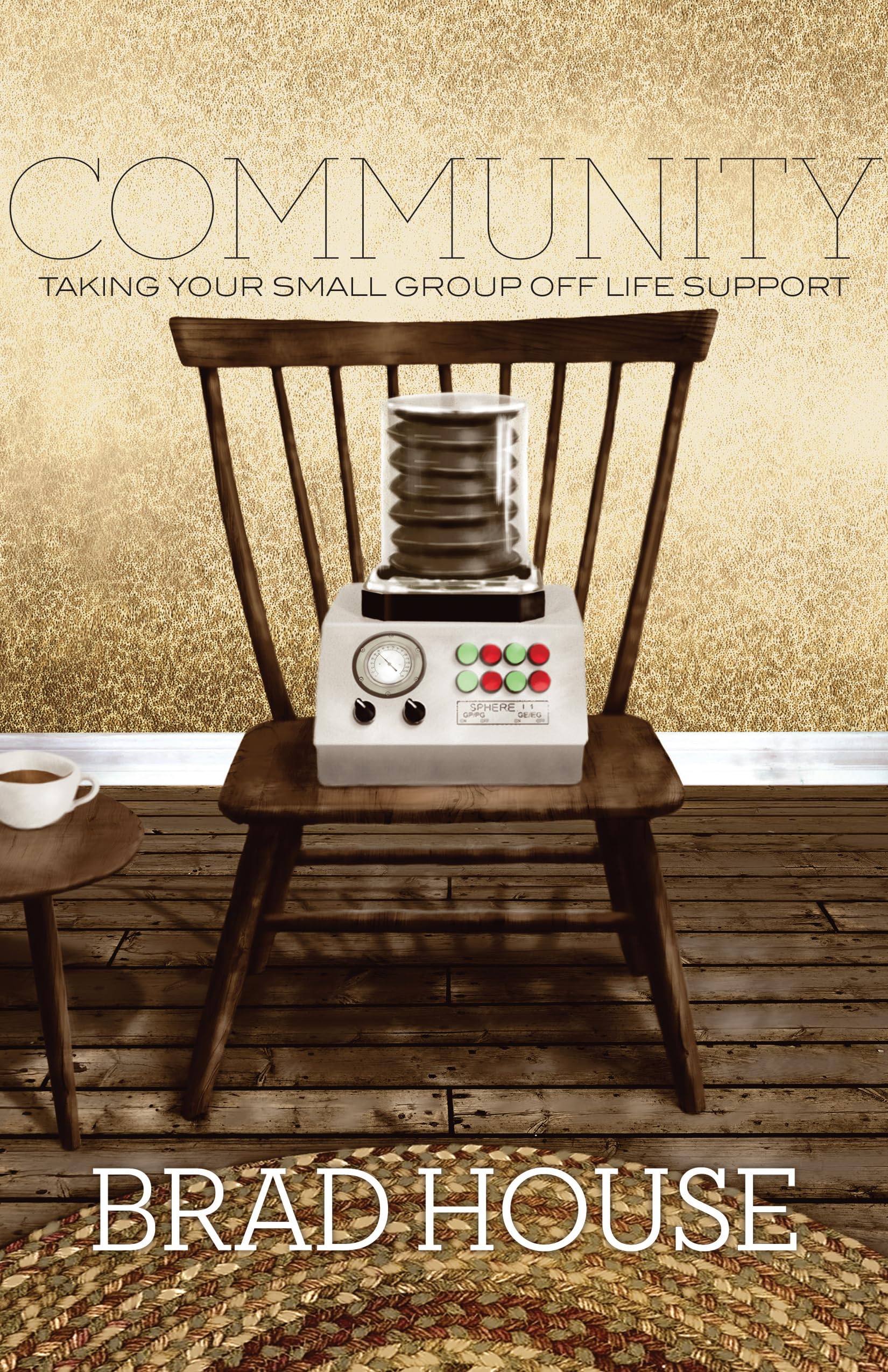 Community: Taking Your Small Group off Life Support (Re: Lit Books) - 5737