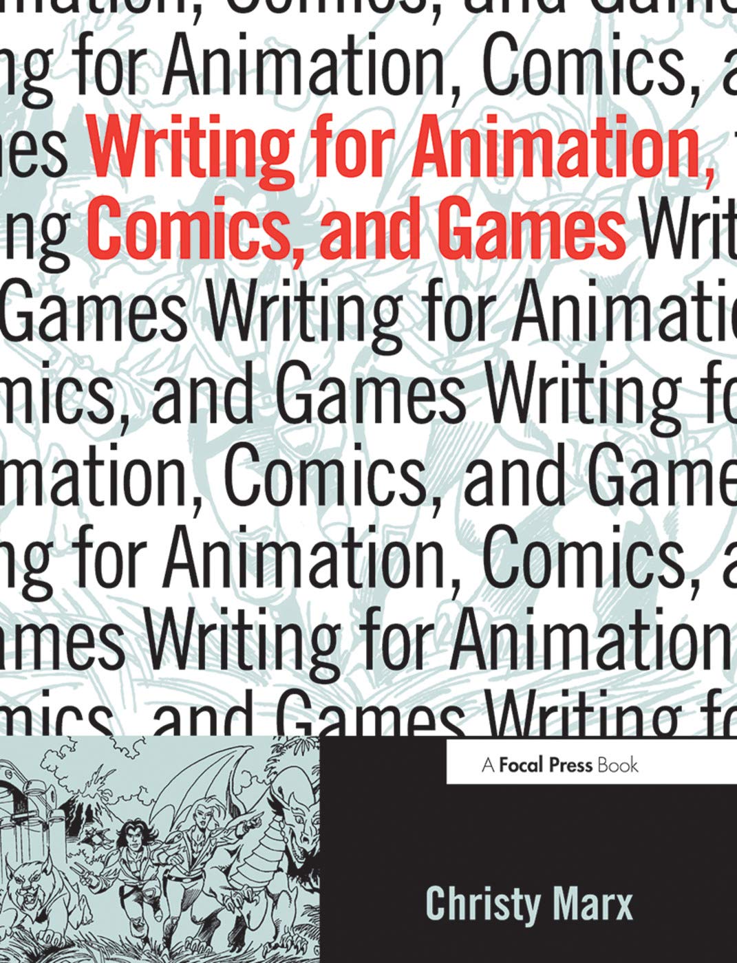 Writing for Animation, Comics, and Games - 671