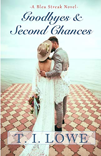 Goodbyes and Second Chances - 2378