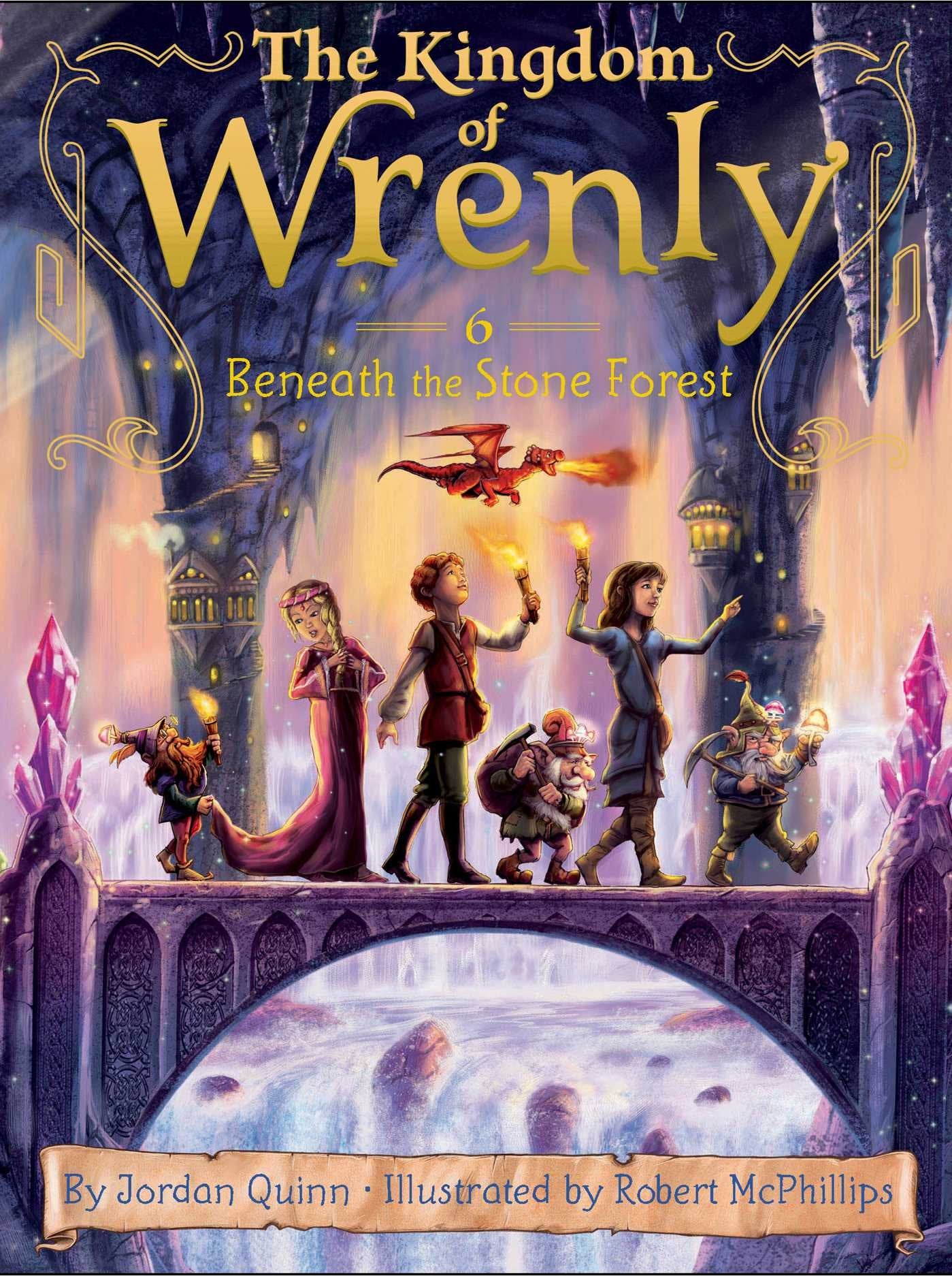 Beneath the Stone Forest (6) (The Kingdom of Wrenly) - 867