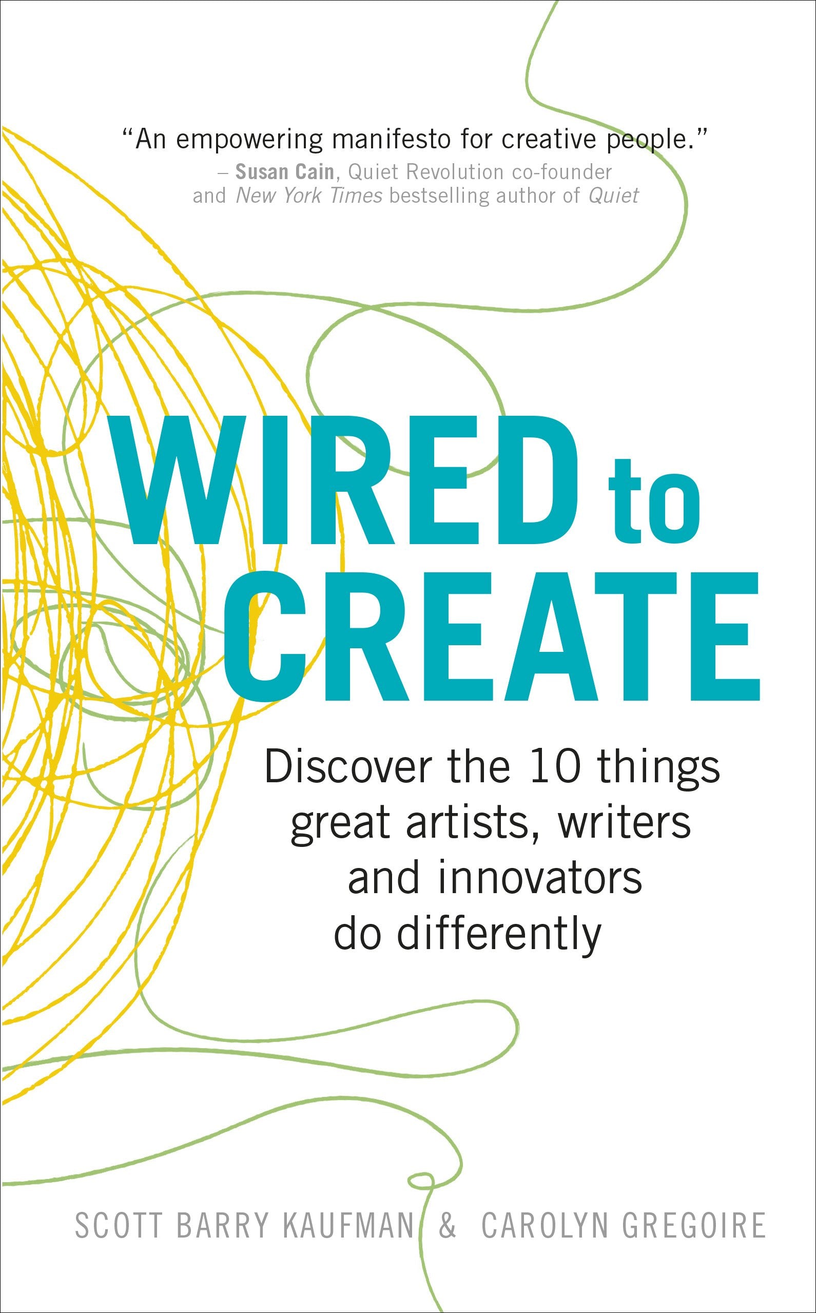 Wired to Create: Discover the 10 things great artists, writers and innovators do differently - 9580