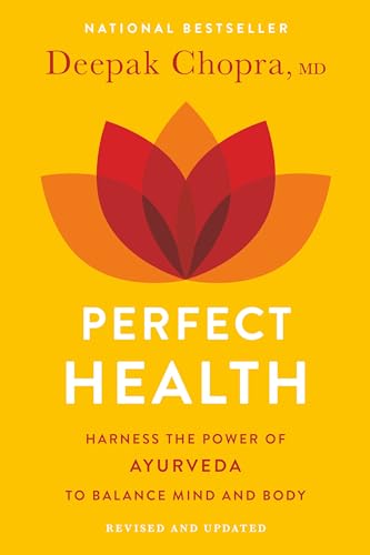 Perfect Health: The Complete Mind/Body Guide, Revised and Updated Edition - 4217