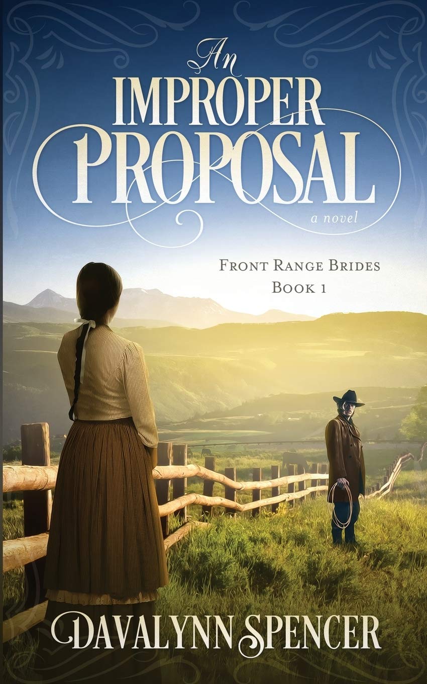 An Improper Proposal: a novel (Front Range Brides) - 8032