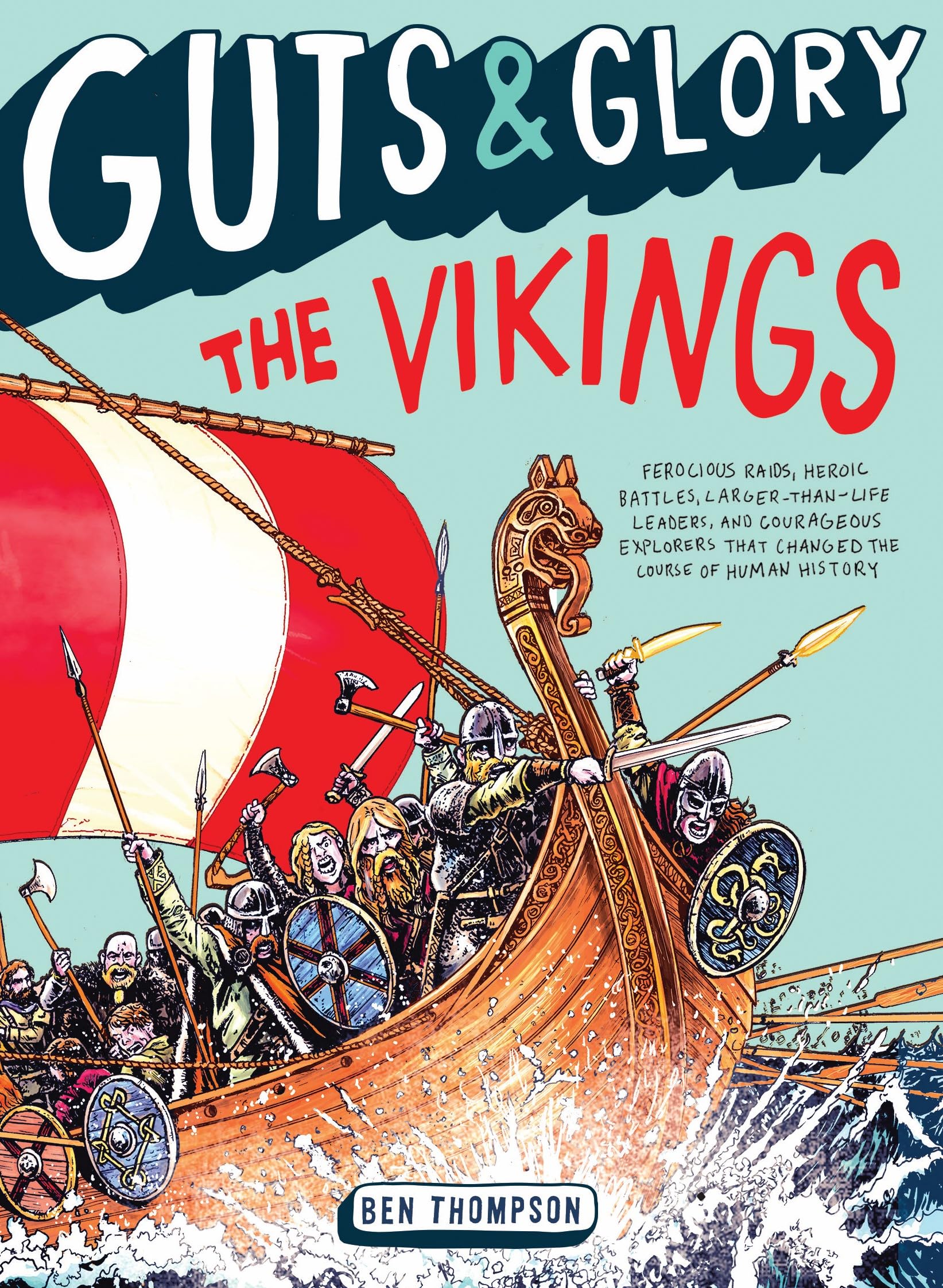 Guts & Glory: The Vikings (Guts & Glory, 2) - 5319