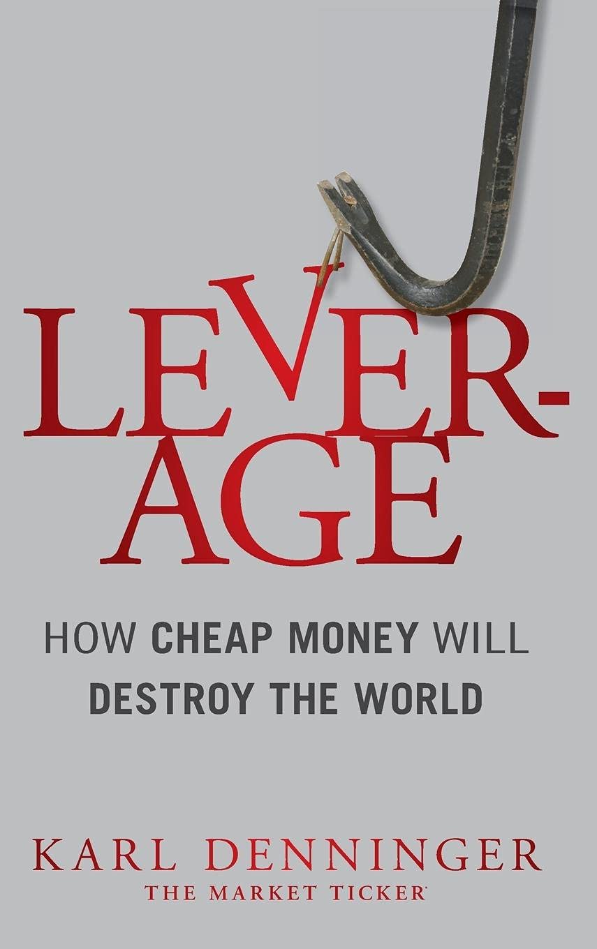 Leverage: How Cheap Money Will Destroy the World - 7227