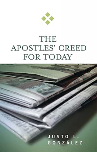 The Apostles' Creed for Today - 7073