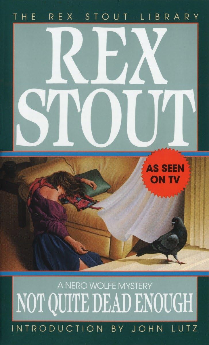 Not Quite Dead Enough (Nero Wolfe) - 2126