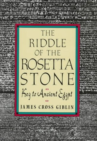 The Riddle of the Rosetta Stone: Key to Ancient Egypt - 9203