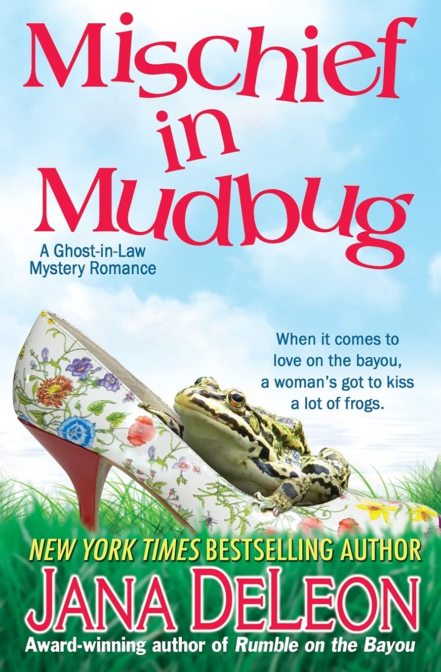 Mischief in Mudbug (Ghost-in-Law Mystery Romance) - 5402