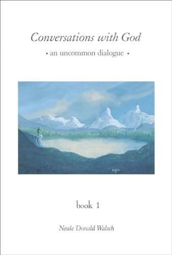 Conversations with God: An Uncommon Dialogue, Book 1 - 3066