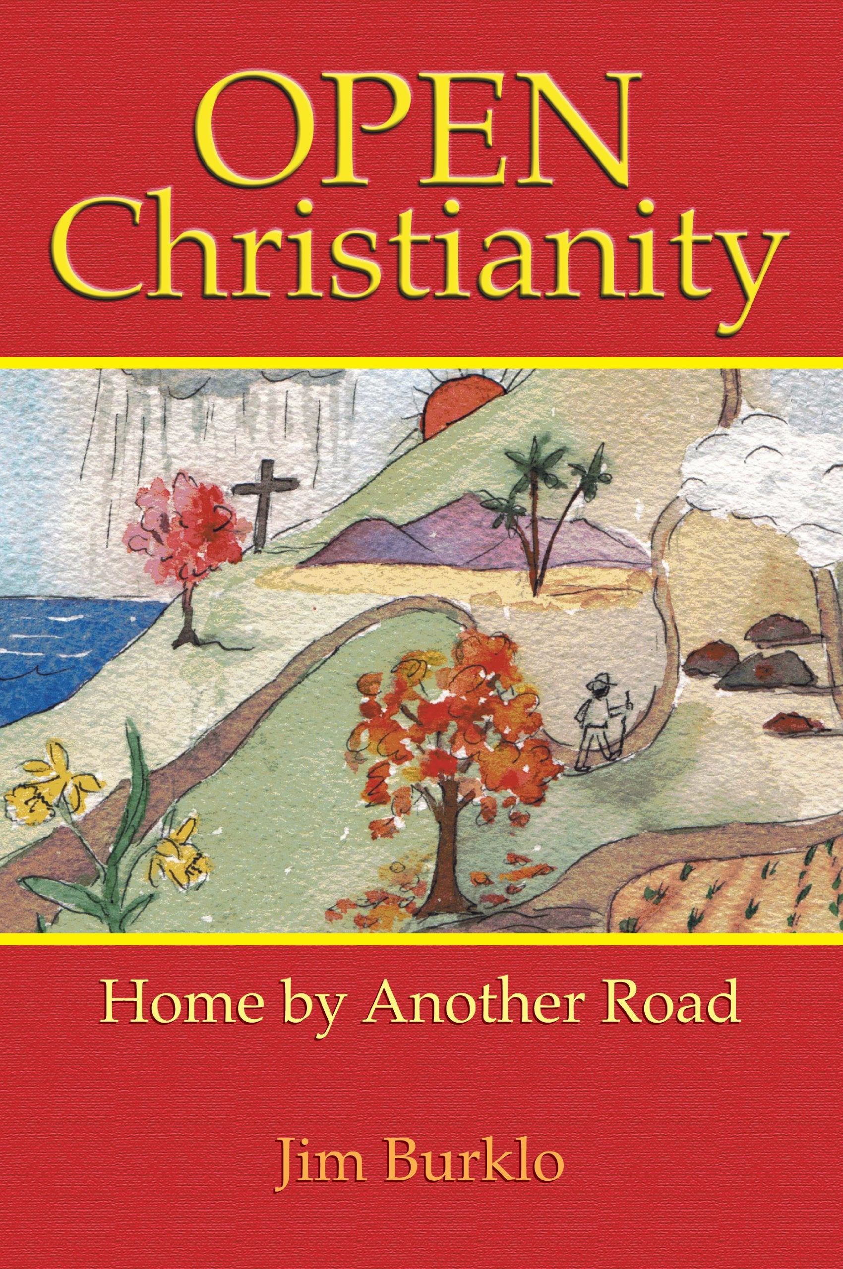 Open Christianity: Home by Another Road - 2376