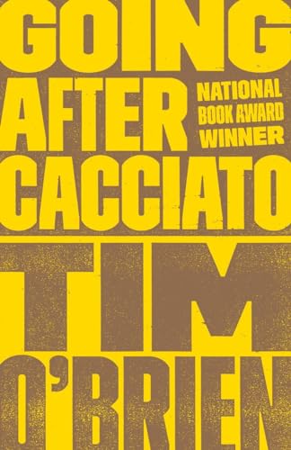 Going After Cacciato: A Novel - 3575