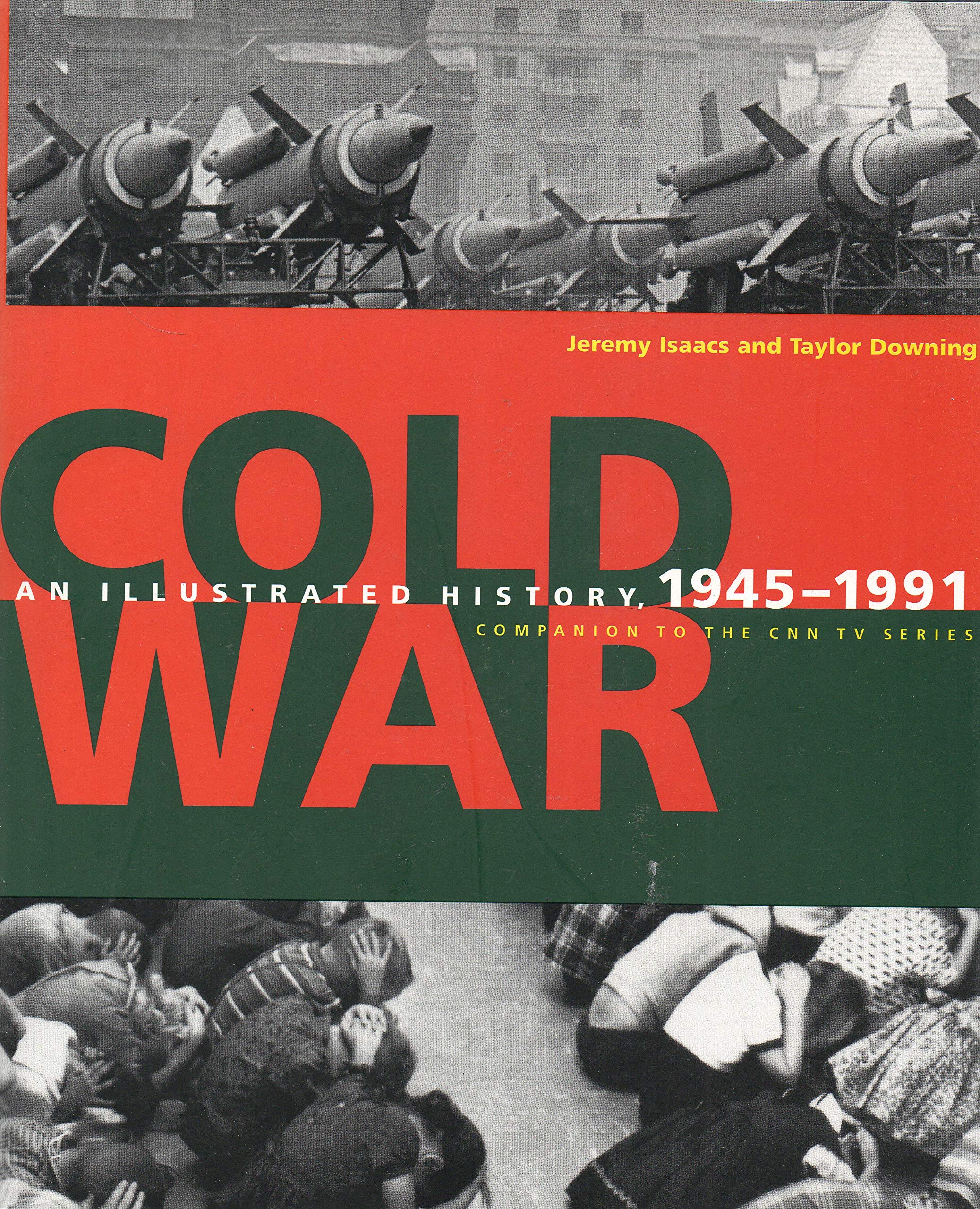 Cold War: An Illustrated History, 1945-1991 - 6110