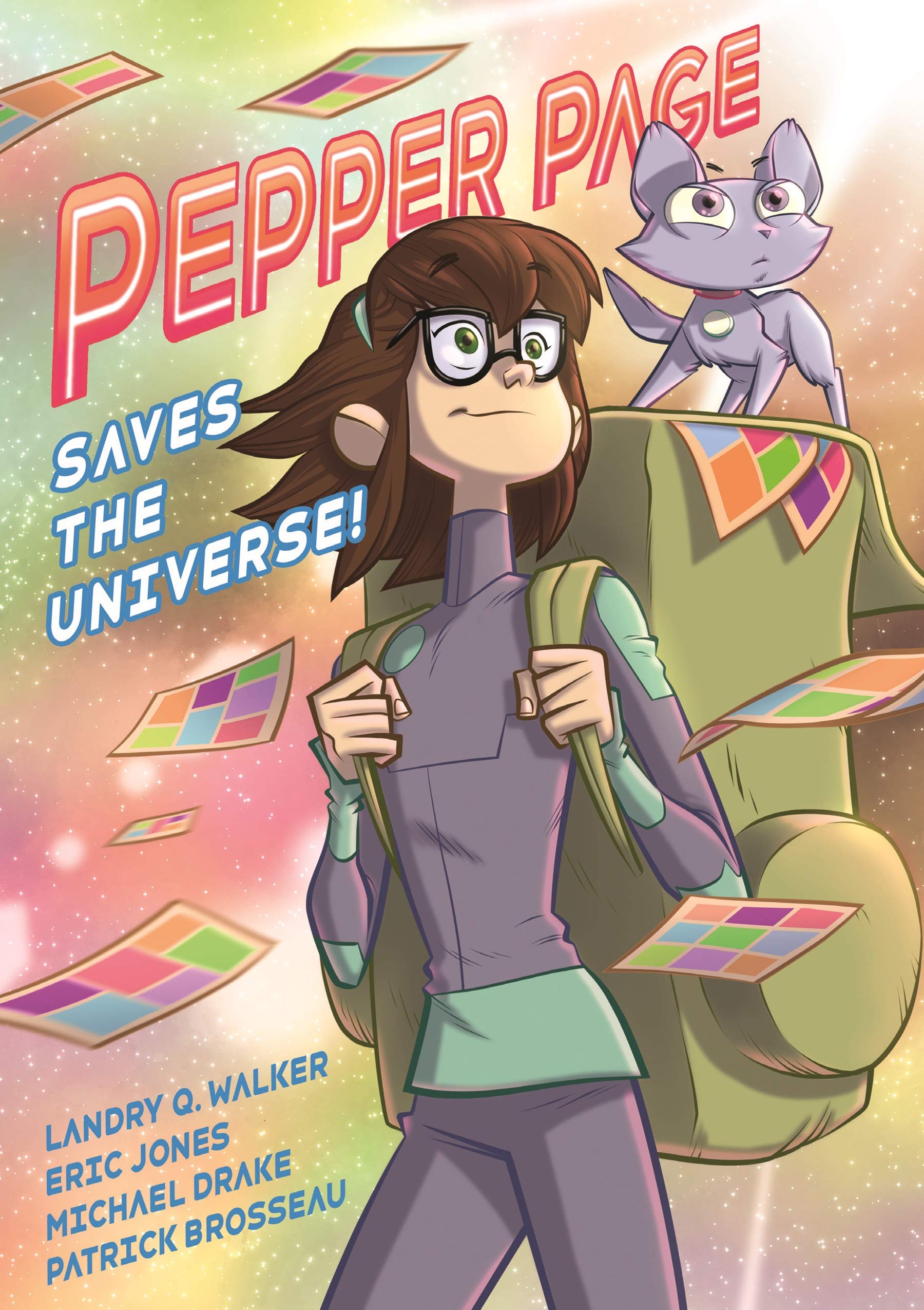 Pepper Page Saves the Universe! (The Infinite Adventures of Supernova) - 594