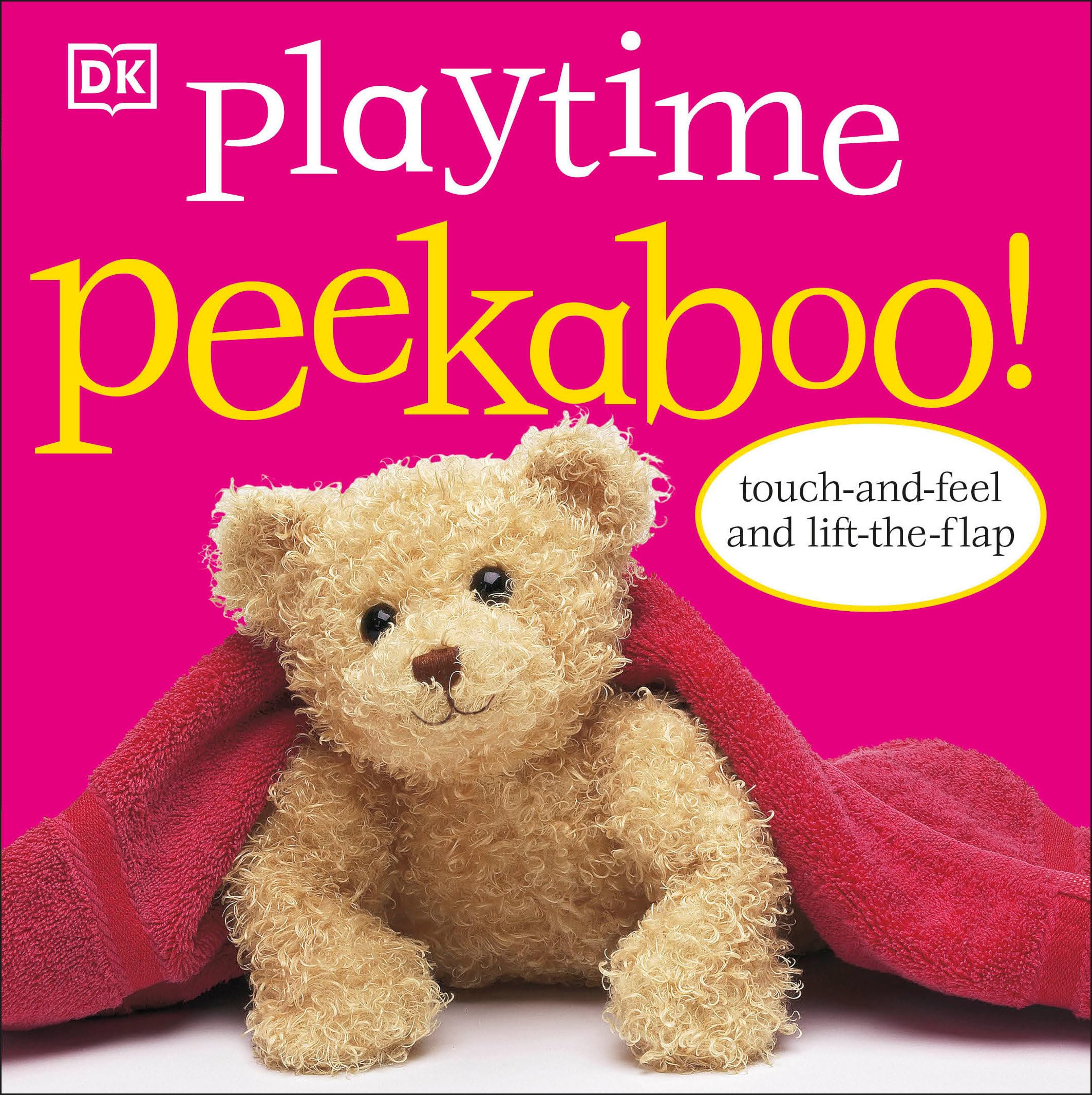 Playtime Peekaboo!: Touch-and-Feel and Lift-the-Flap - 6777