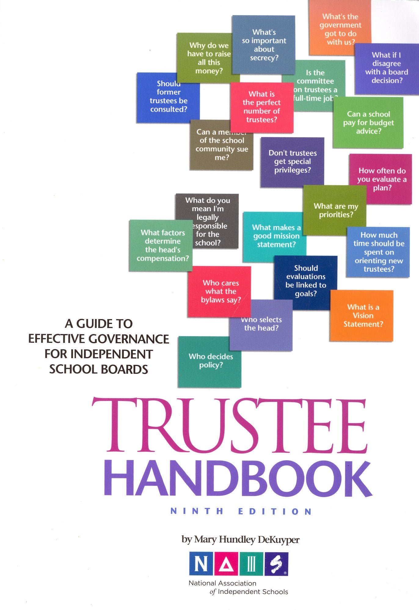 Trustee Handbook: A Guide to Effective Governance for Independent School Boards - 9133