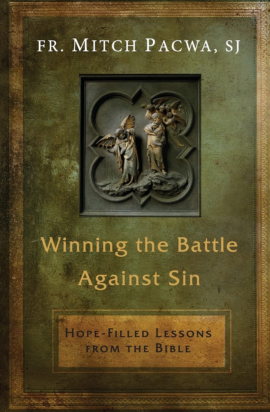 Winning the Battle Against Sin: Hope-Filled Lessons from the Bible - 5974