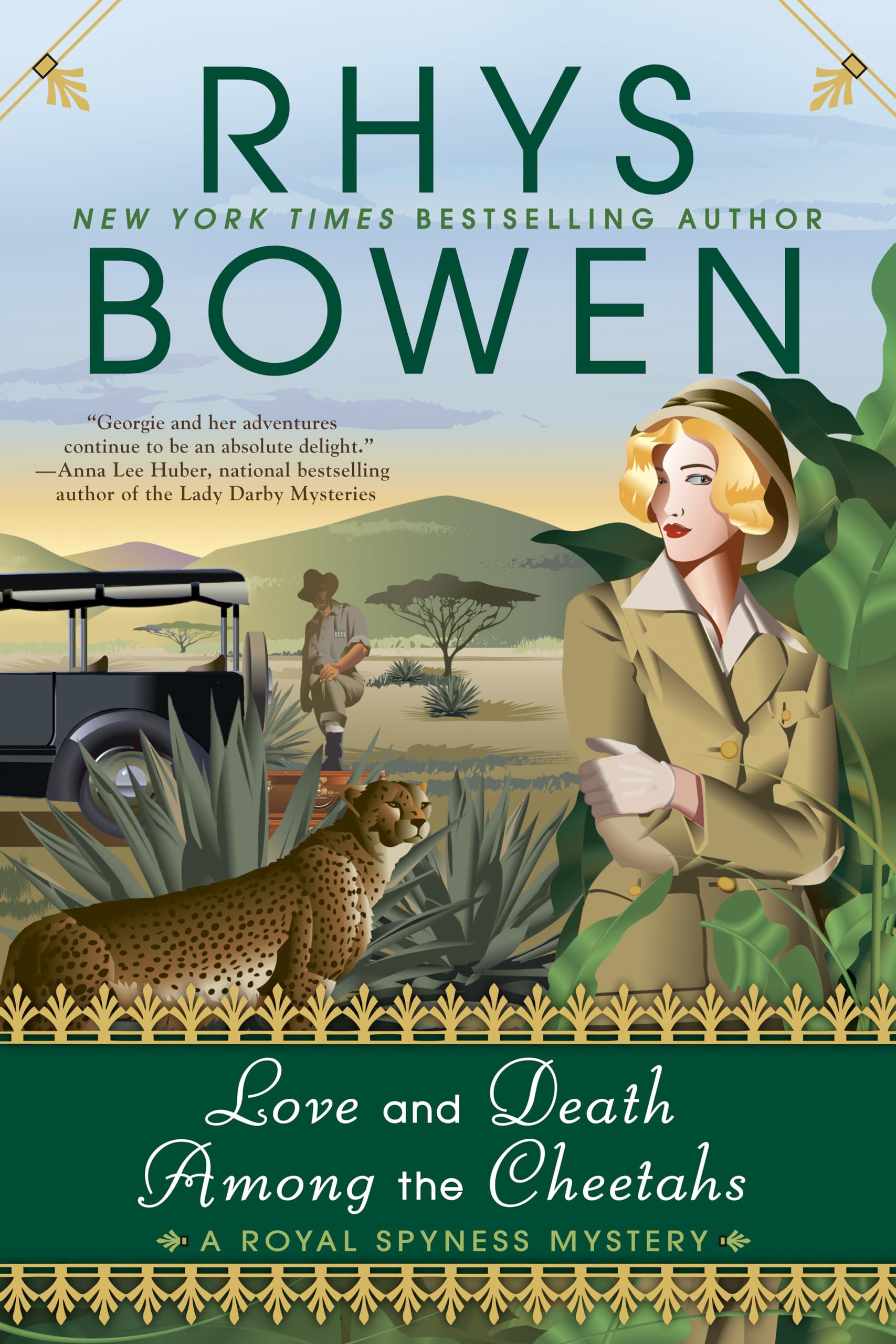 Love and Death Among the Cheetahs (A Royal Spyness Mystery) - 2532