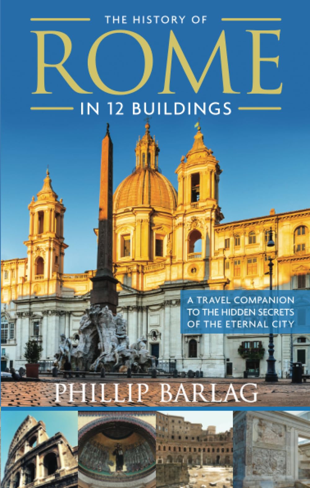 History of Rome in 12 Buildings - 9755