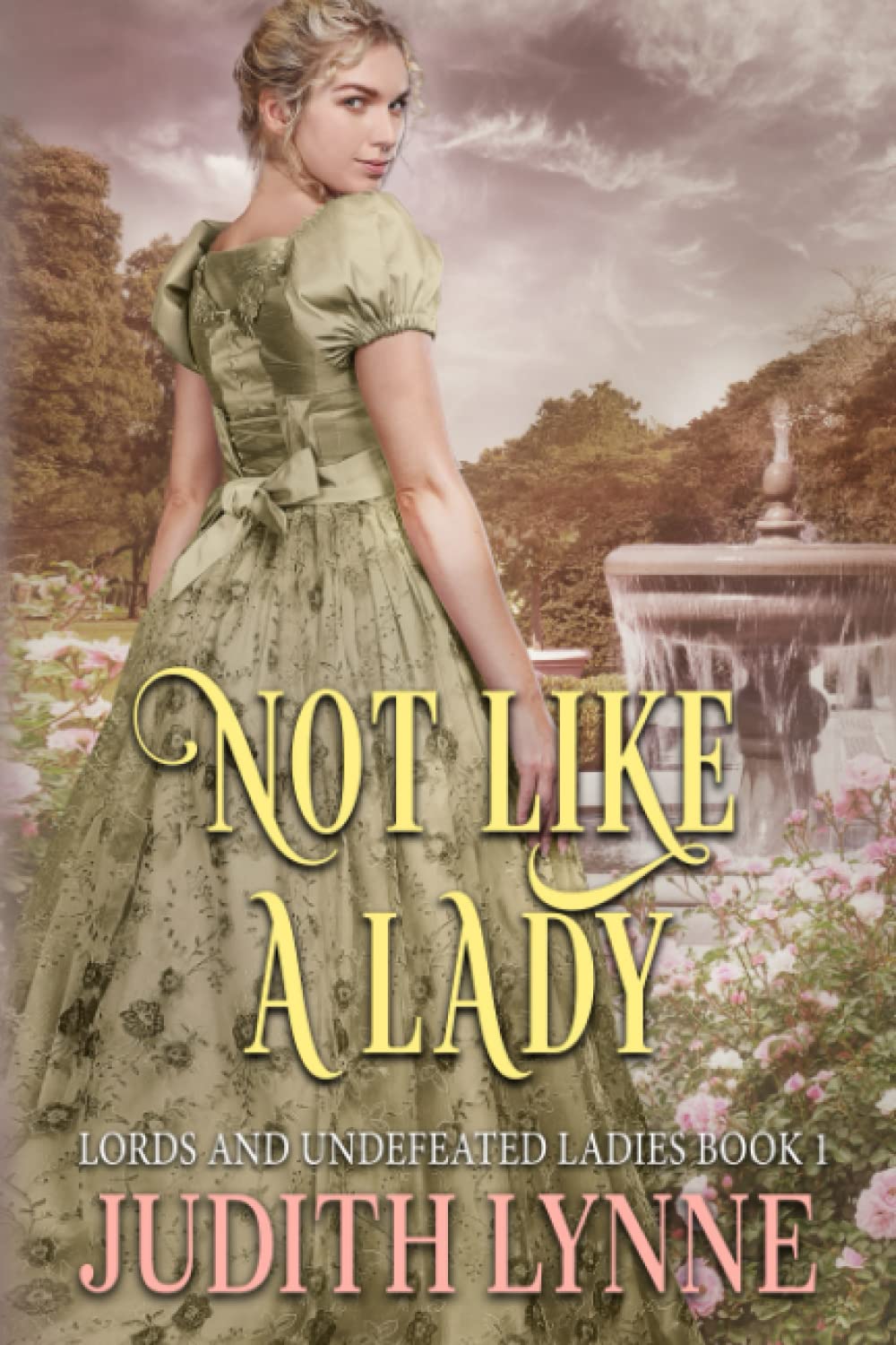 Not Like a Lady (Lords and Undefeated Ladies) - 8652