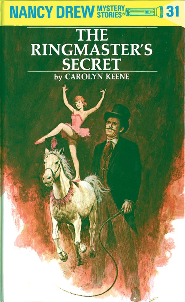 Nancy Drew Mystery Stories 31: the Ringmaster's Secret - 6253