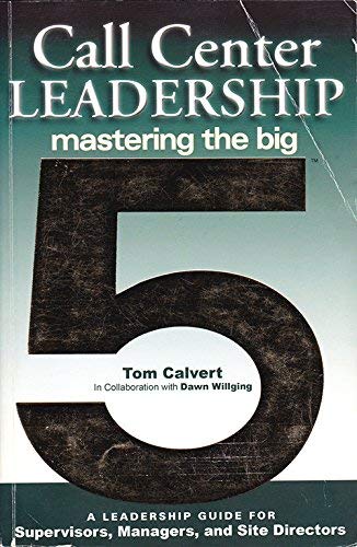 Call Center Leadership: Mastering the Big 5 - 3490