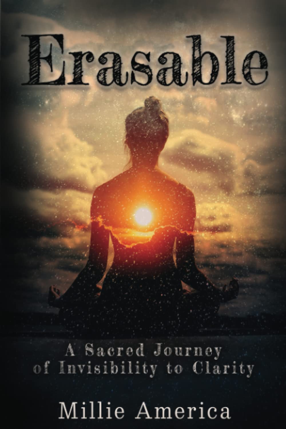 Erasable: A Sacred Journey of Invisibility to Clarity - 2213