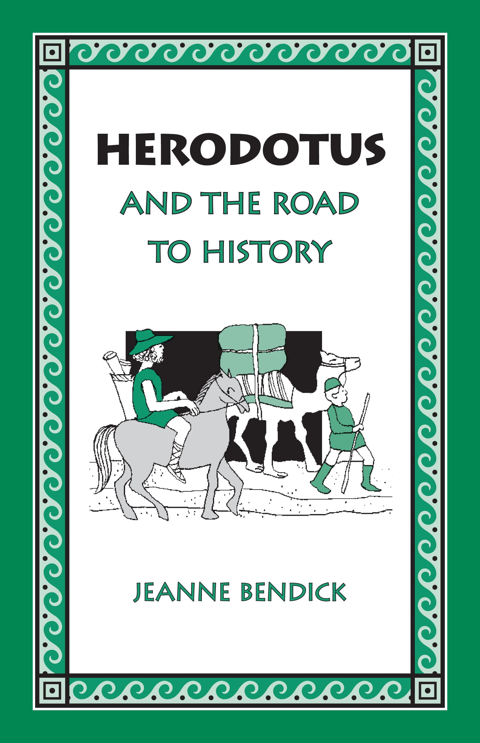 Herodotus and the Road to History - 1368