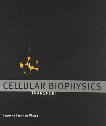 Cellular Biophysics, Vol. 1: Transport - 5009