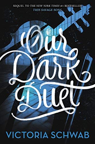 Our Dark Duet (Monsters of Verity, 2) - 1109