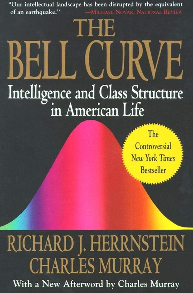 The Bell Curve: Intelligence and Class Structure in American Life (A Free Press Paperbacks Book) - 5778