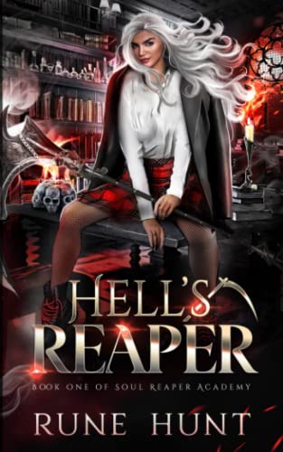 Hell's Reaper: A Reverse Harem Hellhound Shifter Romance (Soul Reaper Academy) - 624