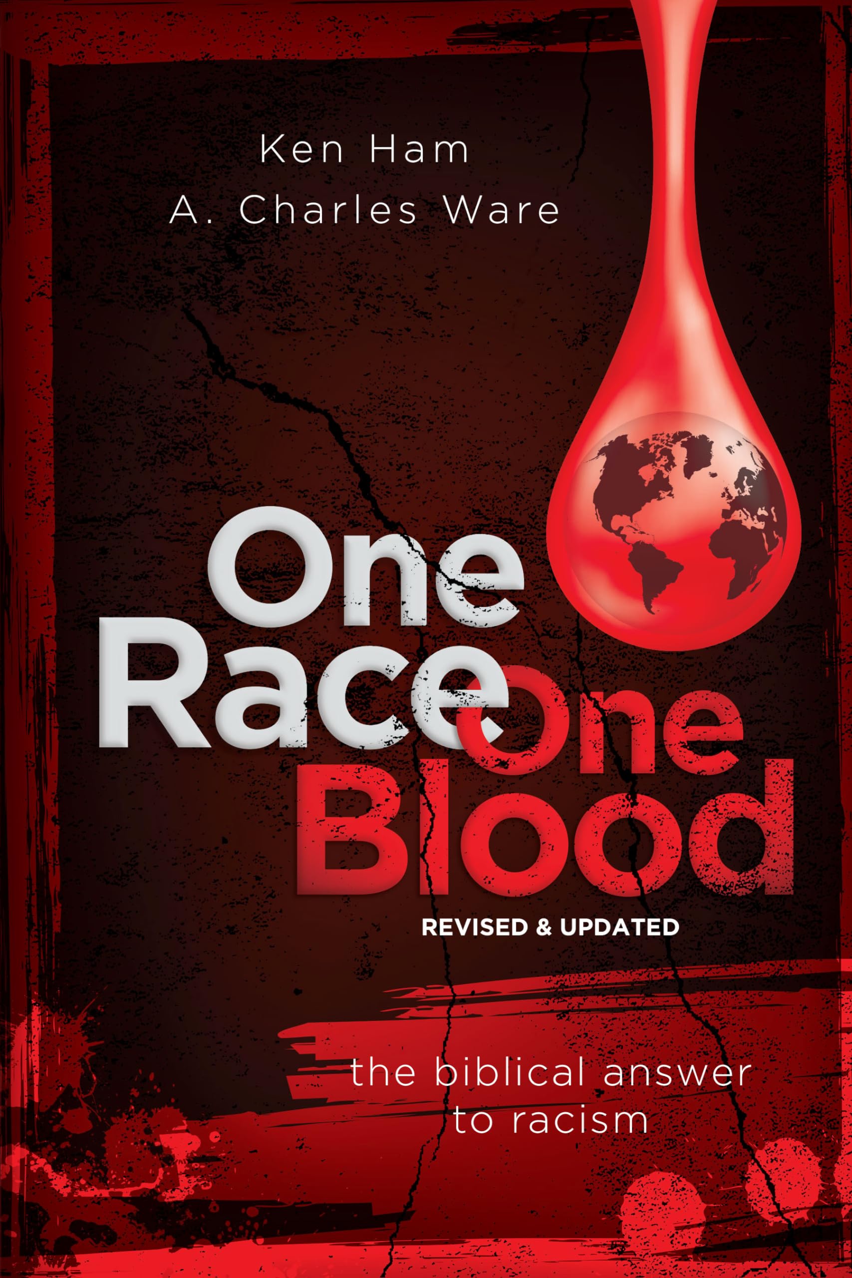 One Race One Blood: The Biblical Answer to Racism (Revised & Updated) - 609