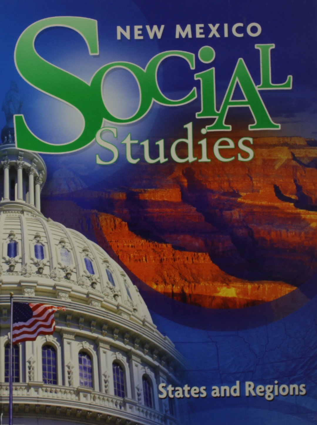 HMH Social Studies New Mexico: Student Edition Lv 4 States and Regions 2012 - 1889