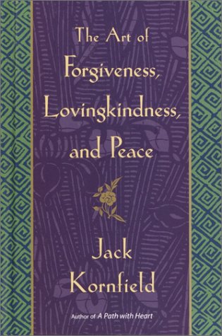 The Art of Forgiveness, Lovingkindness, and Peace - 9292