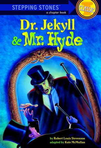 Dr. Jekyll and Mr. Hyde (A Stepping Stone Book(TM)) - 6401