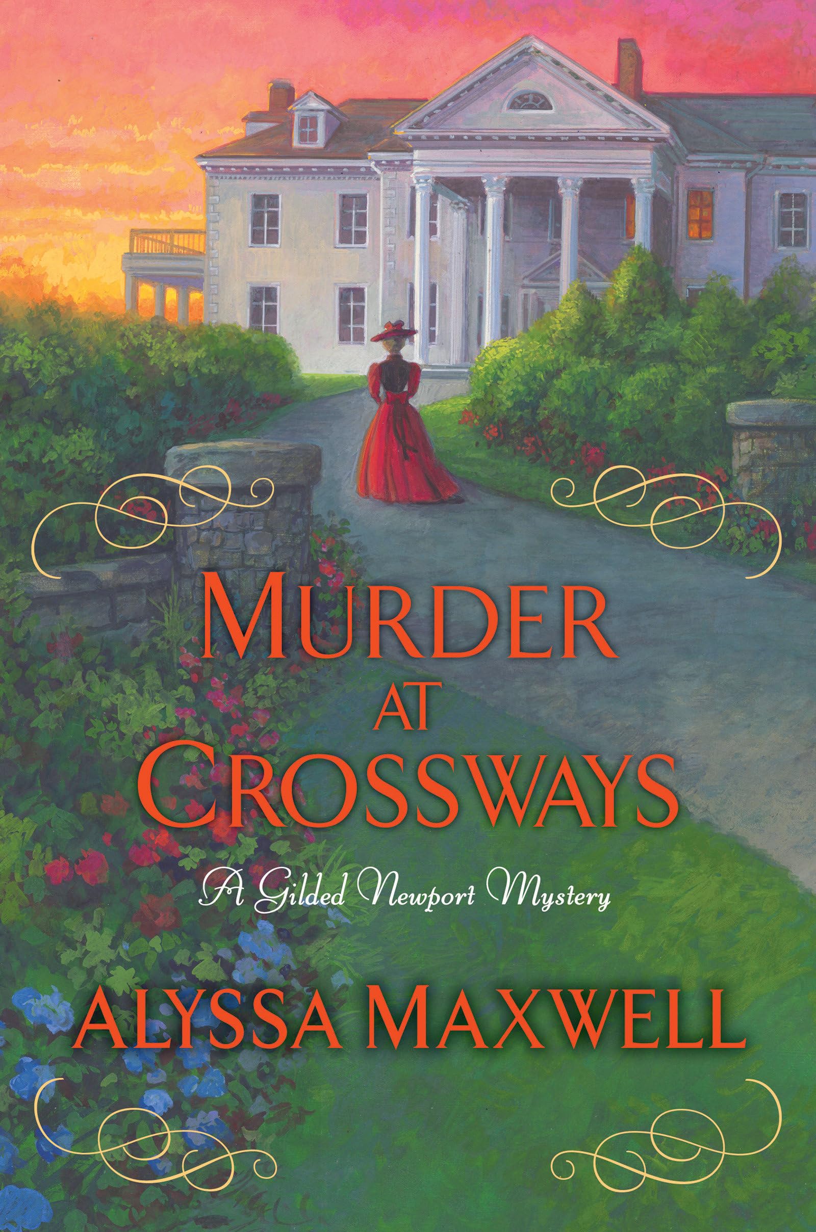 Murder at Crossways (A Gilded Newport Mystery) - 1795