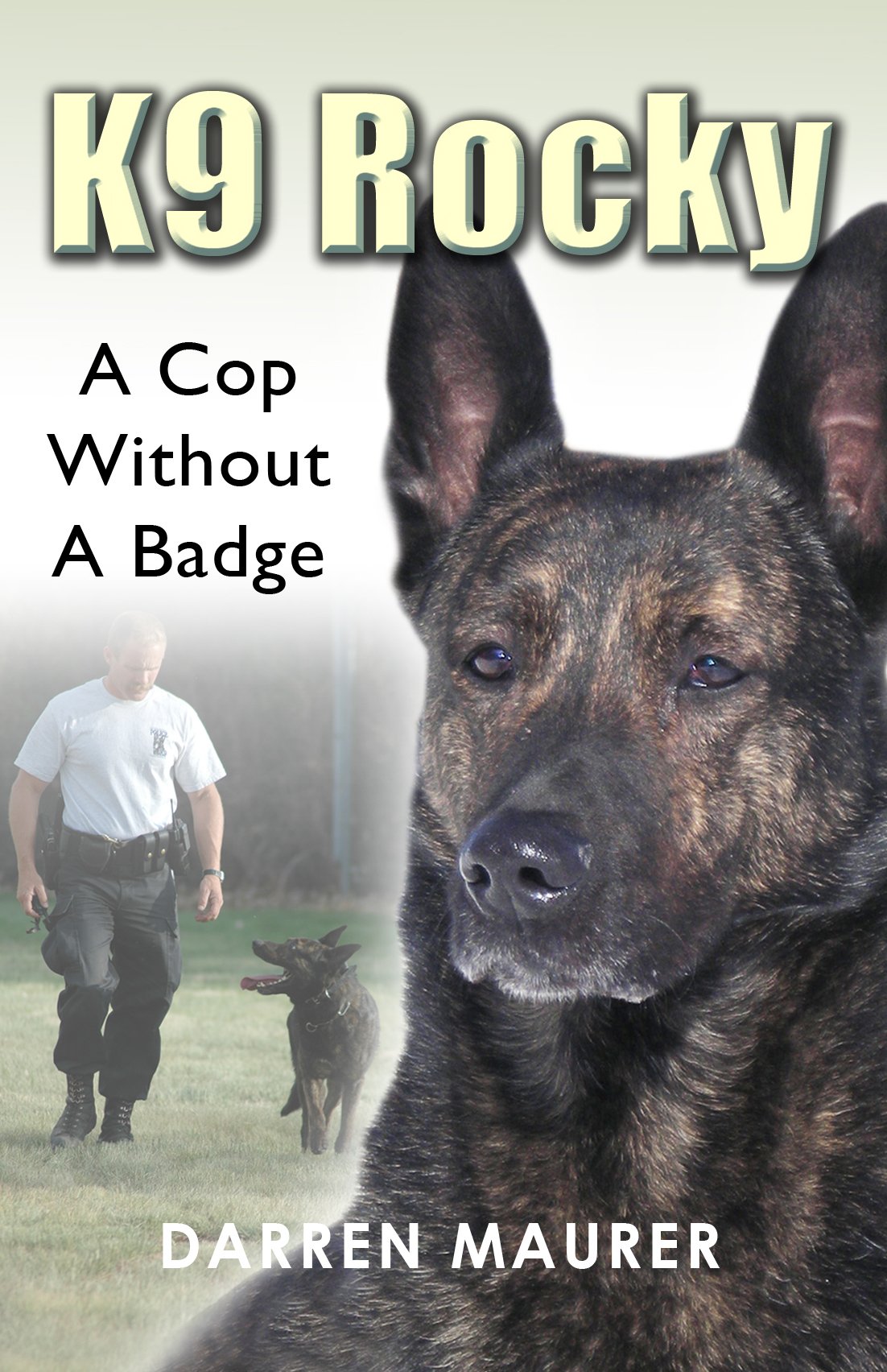 K9 Rocky: A Cop Without A Badge - 5042