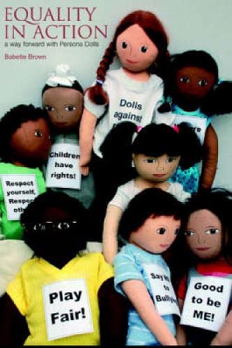 Equality in Action [OP]: A Way Forward with Persona Dolls - 8372