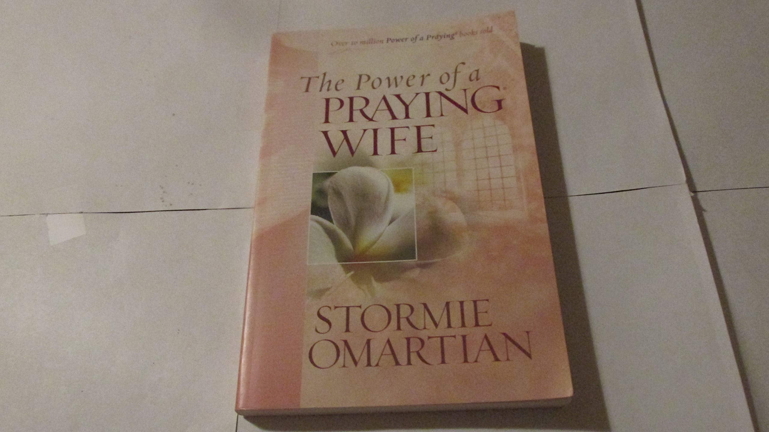 The Power of a Praying Wife - 9769