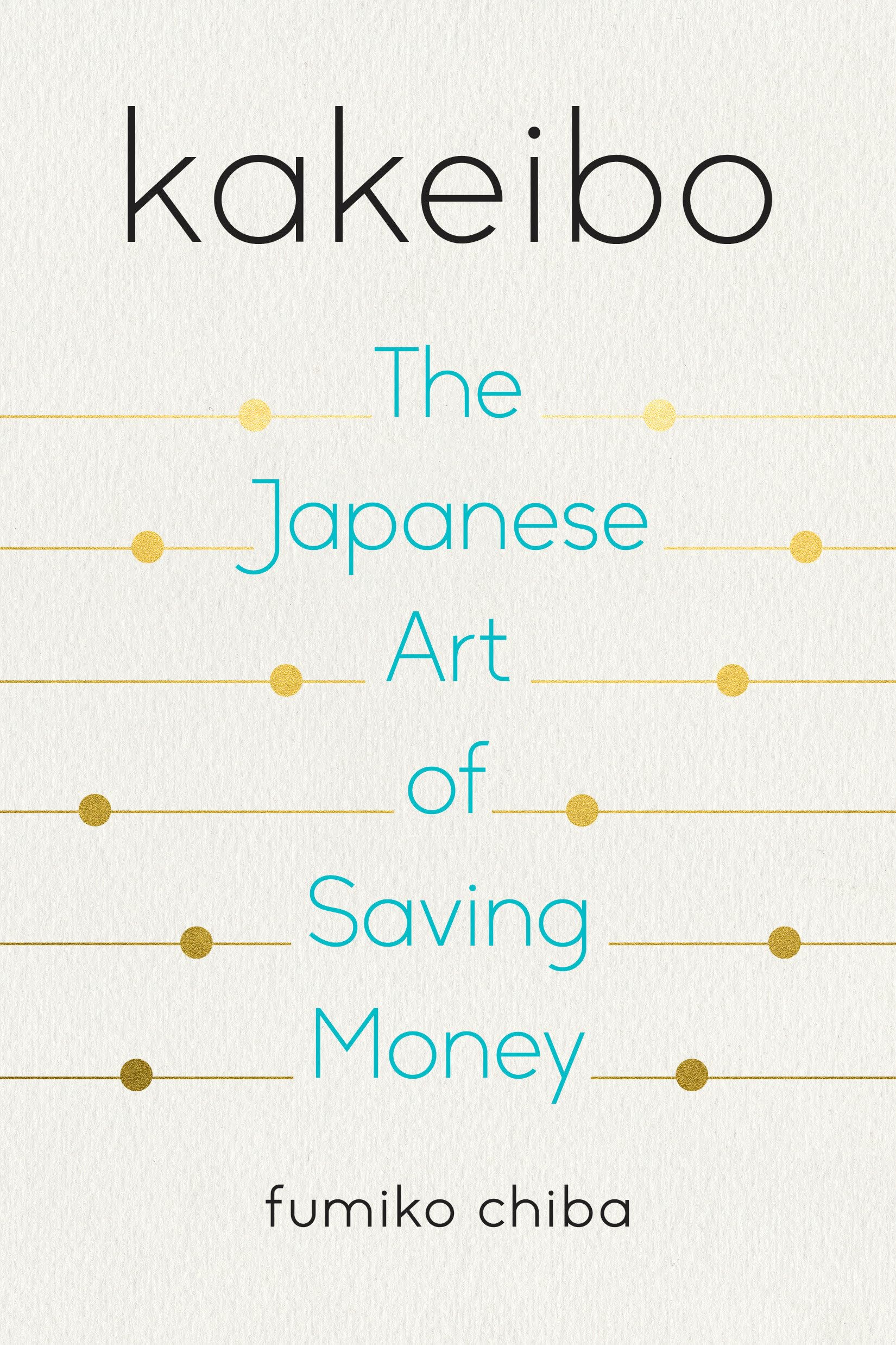 Kakeibo: The Japanese Art of Saving Money - 2805