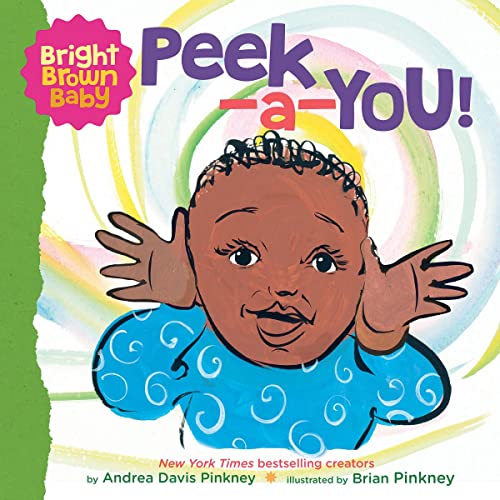 PEEK-A-YOU! (A BRIGHT BROWN BABY - 8941