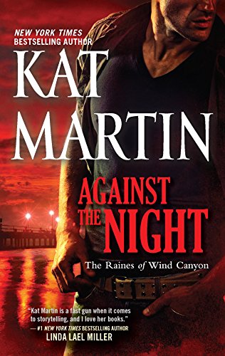 Against the Night (The Raines of Wind Canyon) - 4357